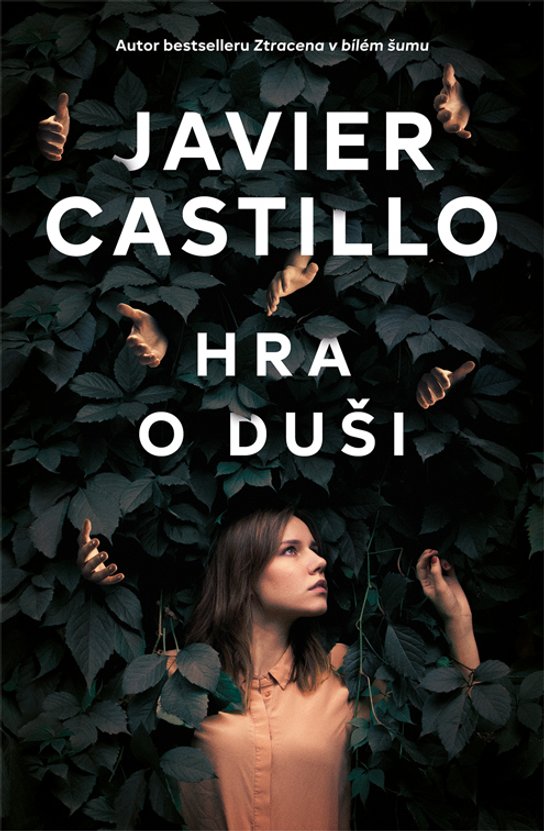 Hra o duši -  Javier Castillo