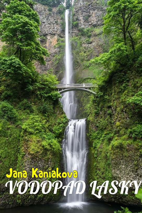 Vodopád lásky -  Jana Kaniaková
