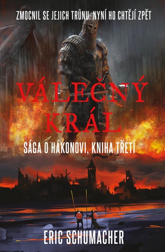 Válečný král -  Eric Schumacher