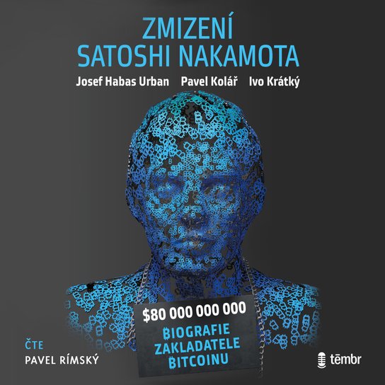Zmizení Satoshi Nakamota -  Josef Habas Urban