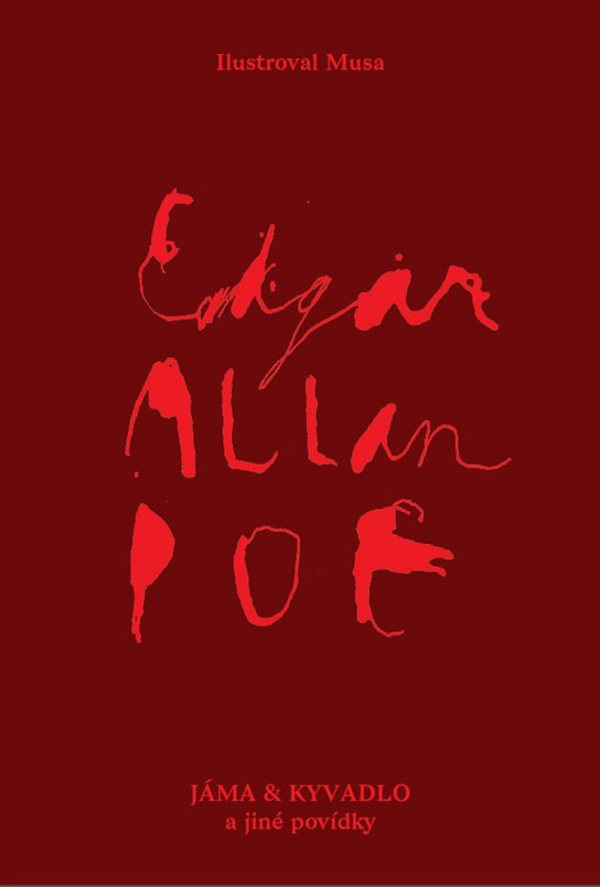 Jáma a kyvadlo a jiné povídky -  Edgar Allan Poe