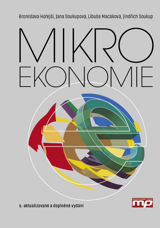 Mikroekonomie -  Bronislava Hořejší