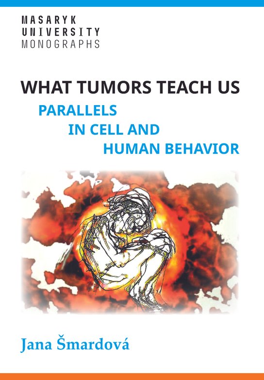 What tumors teach us -  Jana Šmardová