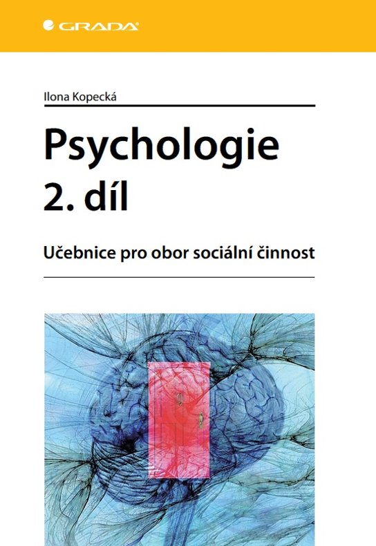 Psychologie 2. díl -  Ilona Kopecká