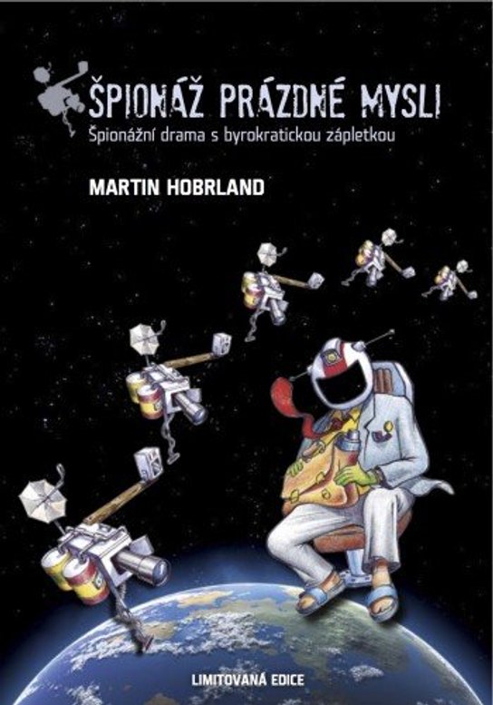 Špionáž prázdné mysli - Martin Hobrland