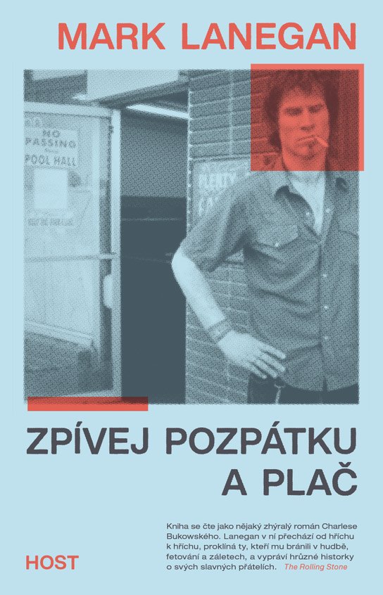 Zpívej pozpátku a plač -  Mark Lanegan