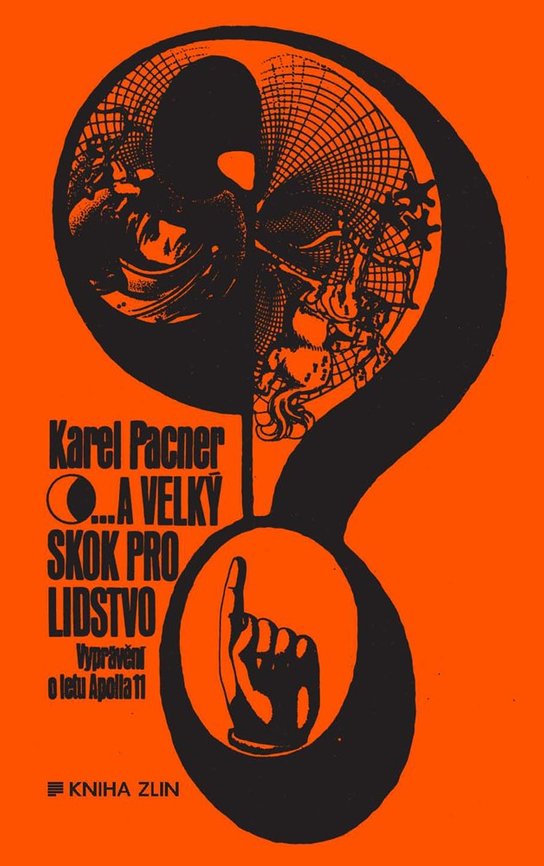...a velký skok pro lidstvo -  Karel Pacner