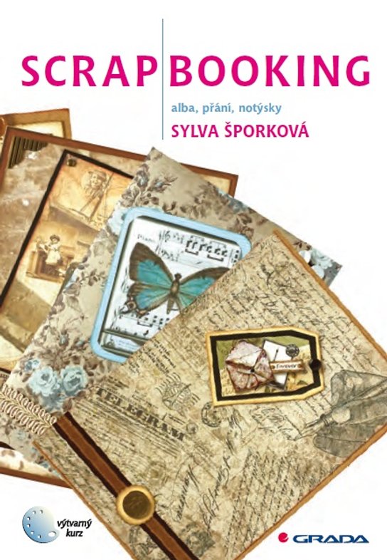 Scrapbooking -  Sylva Šporková