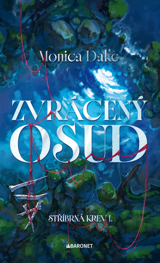 Zvrácený osud -  Monica Dake