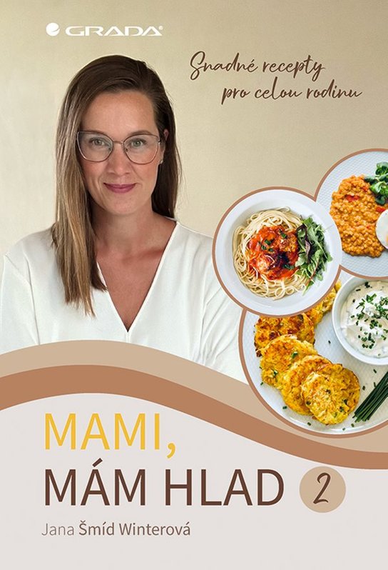 Mami, mám hlad 2 -  Winterová Jana Šmíd