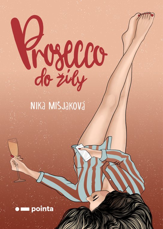 Prosecco do žíly -  Nika Mišjaková