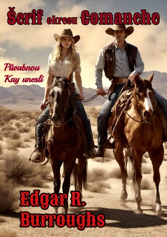 Šerif okresu Comanche -  Edgar Rice Burroughs