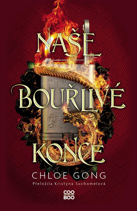 Naše bouřlivé konce -  Chloe Gong