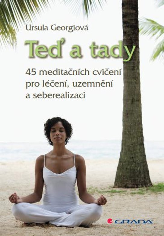 Teď a tady -  Ursula Georgiová