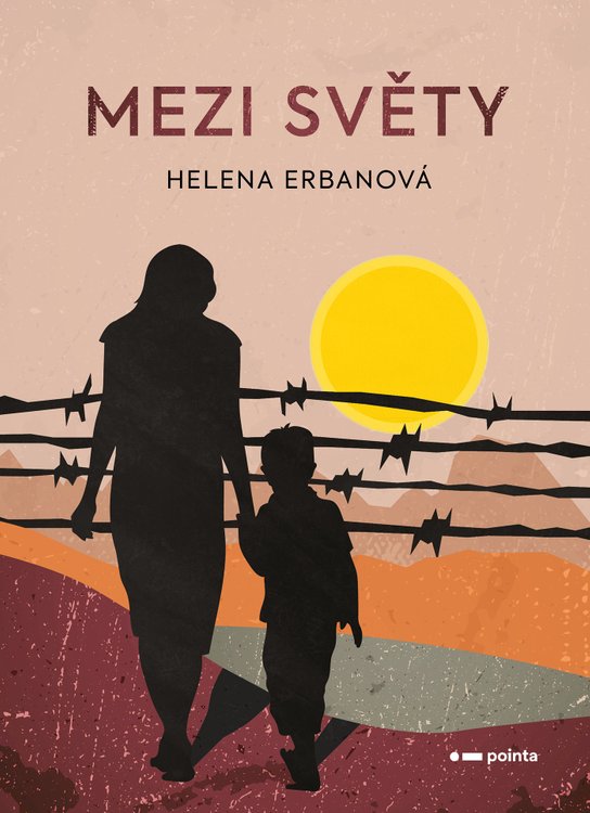 Mezi světy -  Helena Erbanová