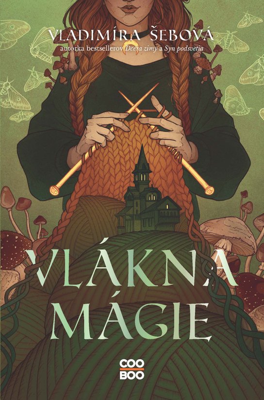 Vlákna mágie -  Vladimíra Šebová