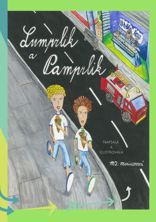 Lumprlik a Pamprlik - Martina D. Moriscoová