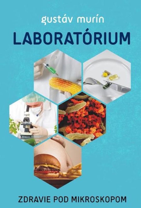 Laboratórium -  Gustáv Murín