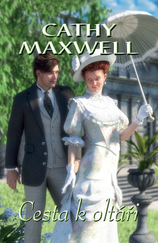 Cesta k oltáři - Cathy Maxwell