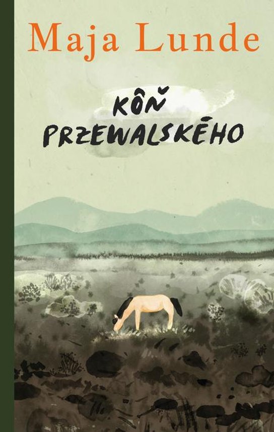 Kôň Przewalského -  Maja Lunde