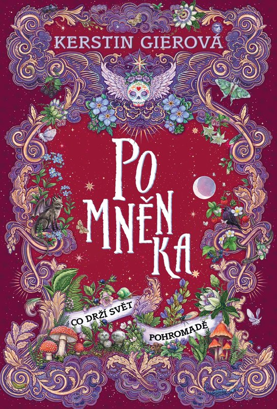Pomněnka: Co drží svět pohromadě -  Kerstin Gier