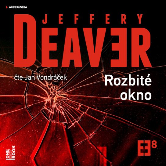 Rozbité okno -  Jeffery Deaver
