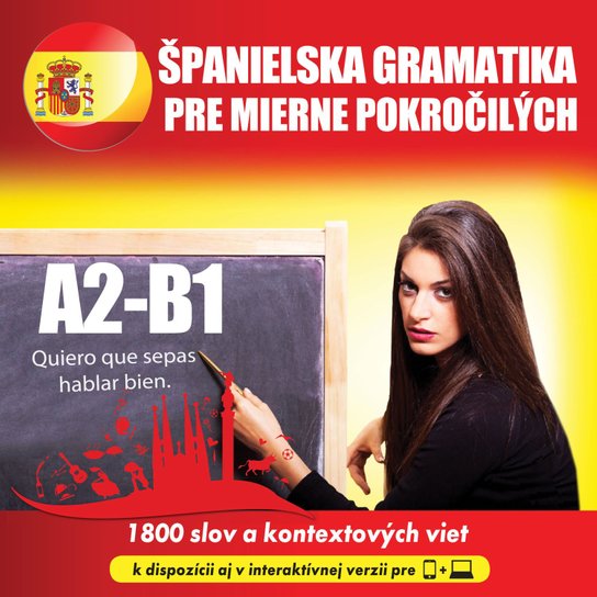 Španielska gramatika pre mierne pokročilých A2-B1 -  audioacademyeu