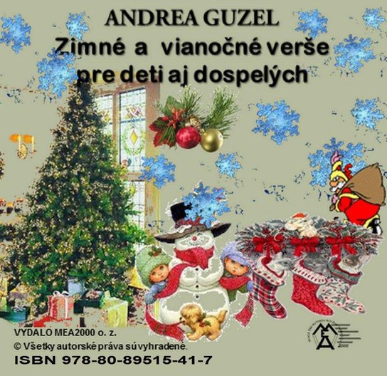 Zimné a vianočné verše pre deti aj dospelých -  Andrea Guzel