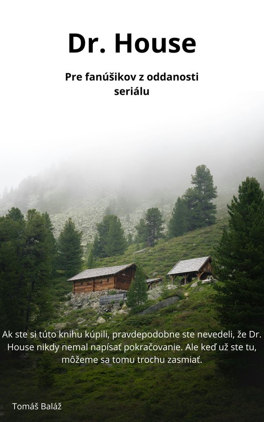 Dr. House -  Tomáš Baláž