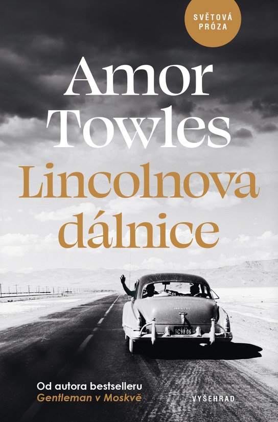 Lincolnova dálnice -  Amor Towles