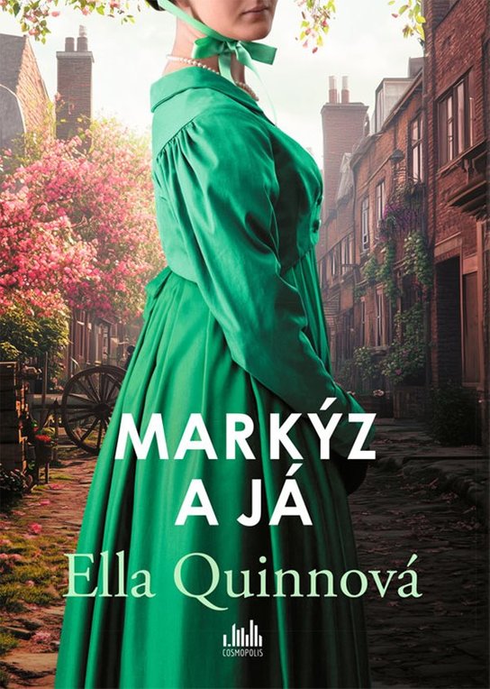 Markýz a já -  Ella Quinn