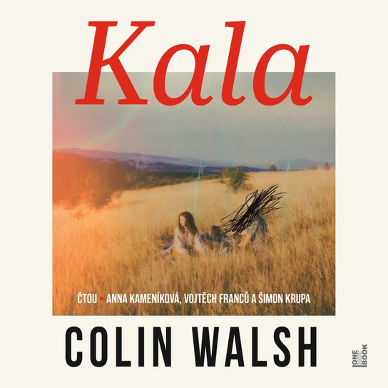 Kala -  Colin Walsh