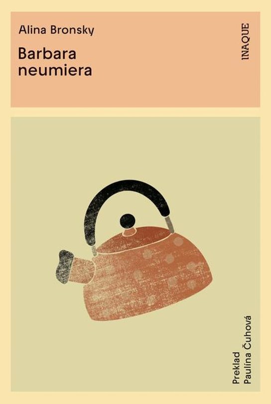 Barbara neumiera -  Alina Bronsky