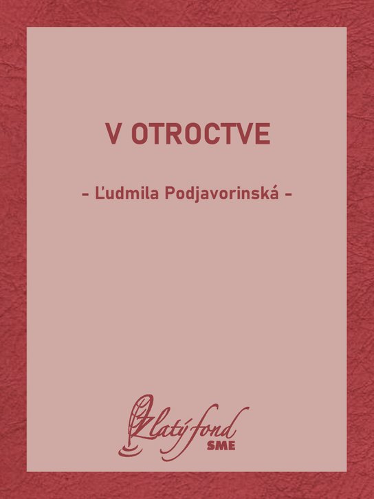 V otroctve -  Ľudmila Podjavorinská