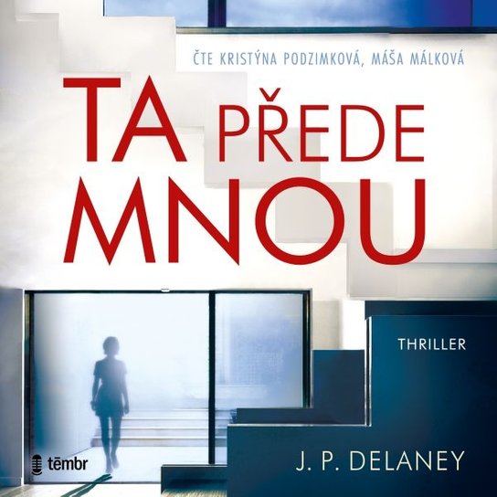 Ta přede mnou -  J.P. Delaney