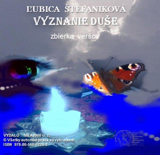 Vyznanie duše -  Ľubica Štefaniková
