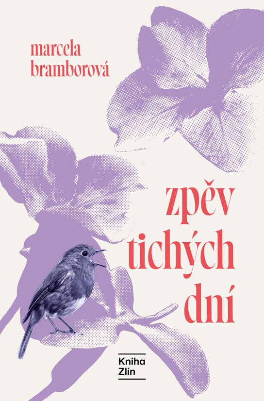Zpěv tichých dní -  Marcela Bramborová