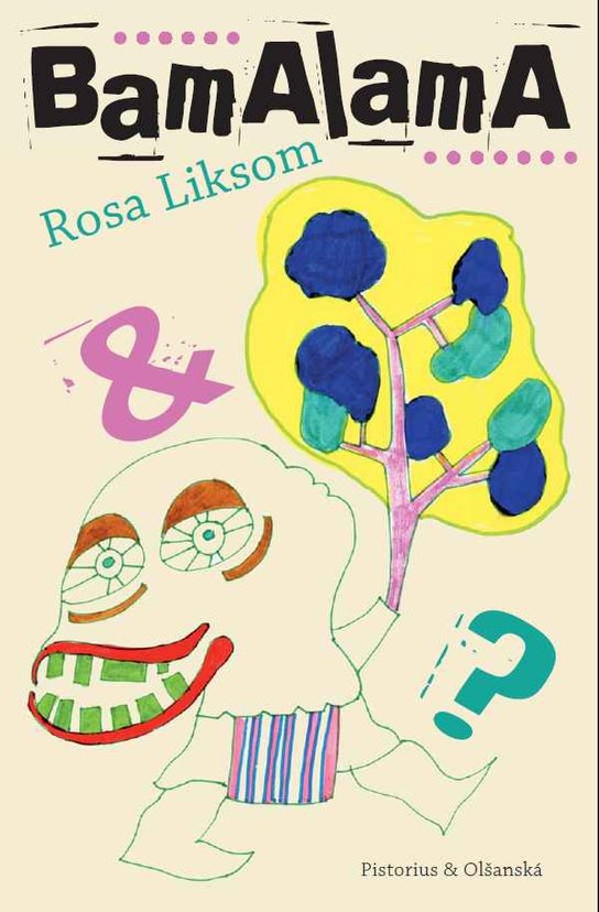 BamaLama - Rosa Liksom