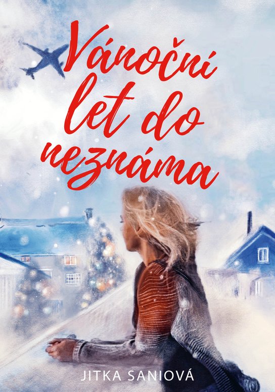 Vánoční let do neznáma -  Jitka  Saniová