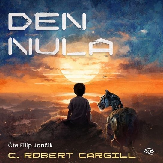 Den nula -  C. Robert Cargill