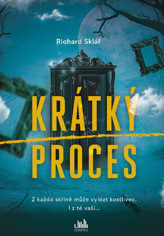 Krátký proces -  Richard Sklář