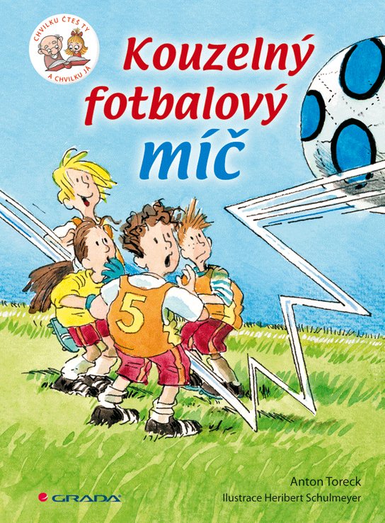 Kouzelný fotbalový míč -  Anton Toreck