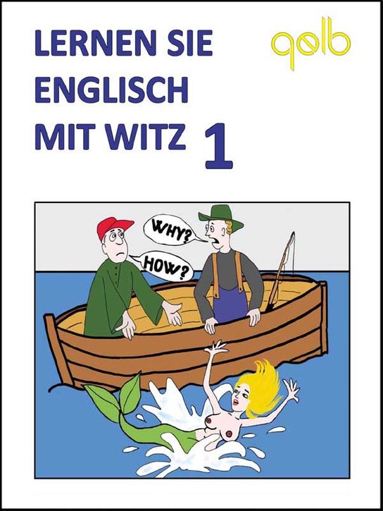 Lernen Sie Englisch mit Witz 1 - Qelb
