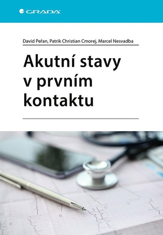 Akutní stavy v prvním kontaktu -  David Peřan