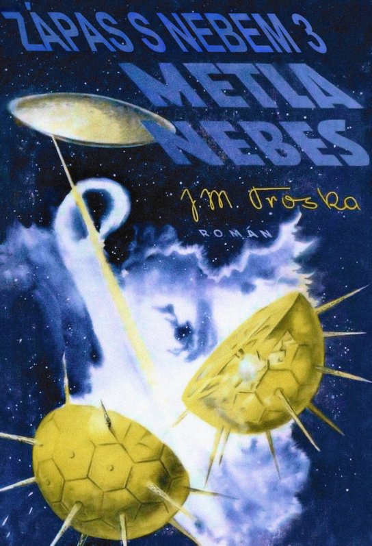 Metla nebes -  Jan Matzal Troska