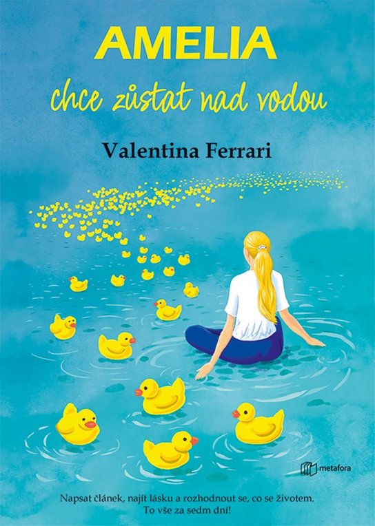 Amelia chce zůstat nad vodou -  Valentina Ferrari