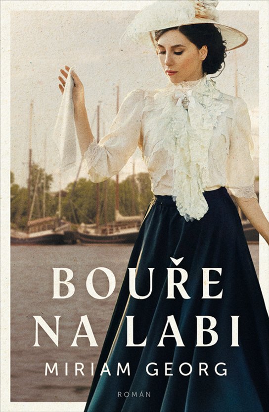Bouře na Labi -  Miriam Georg