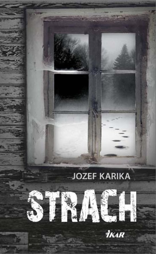 Strach -  Jozef Karika