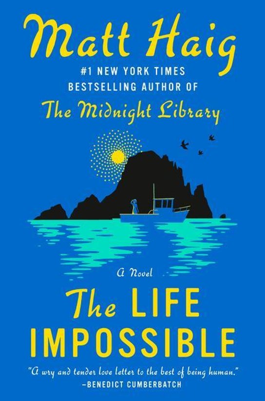 The Life Impossible -  Matt Haig