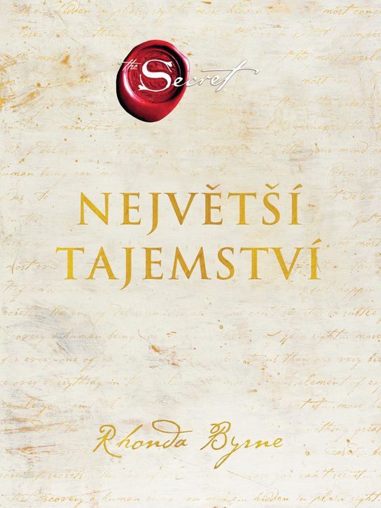 Největší tajemství -  Rhonda Byrne